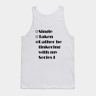 Single, Taken, Land Rover Series I Tank Top